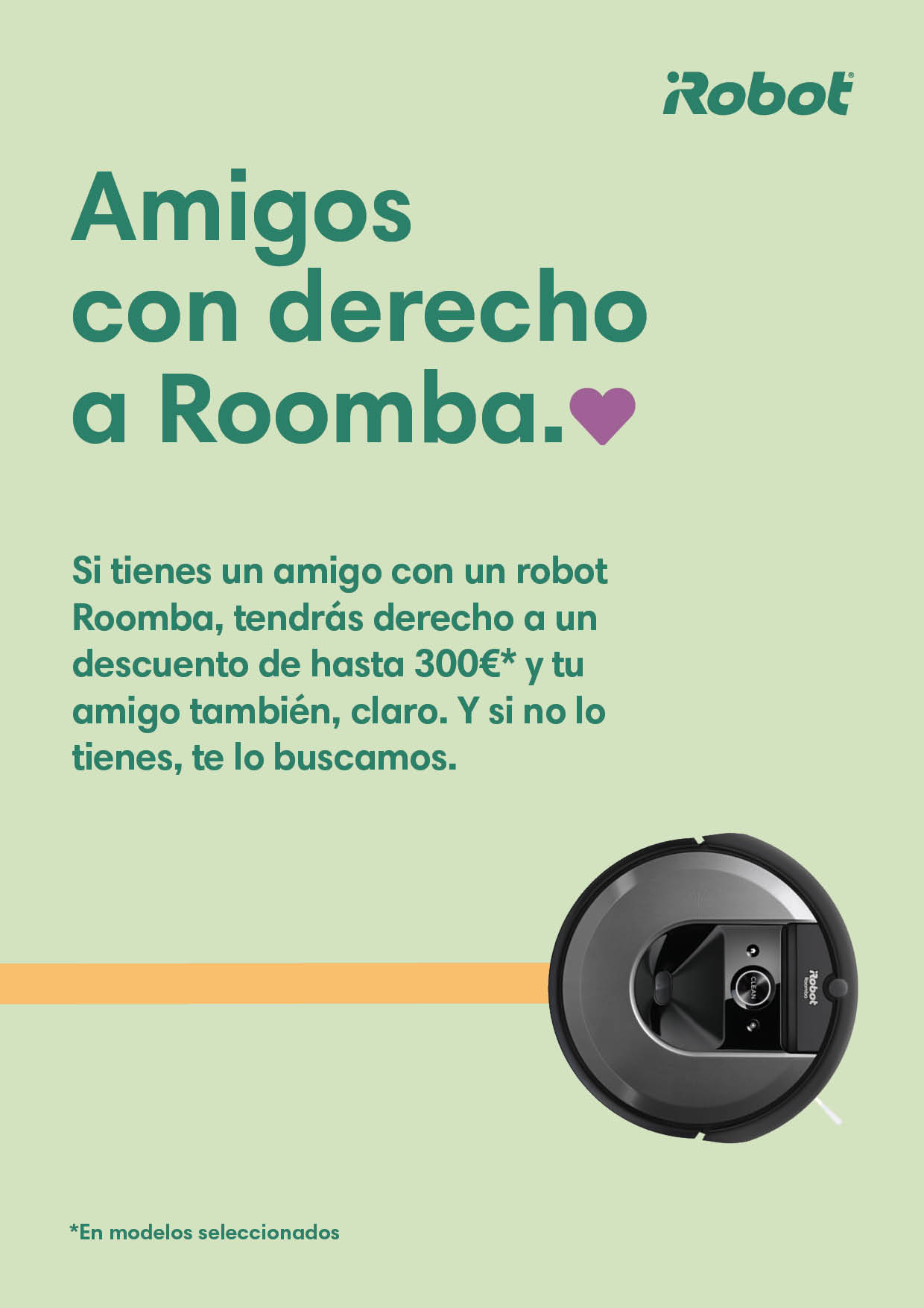 Amigos con derecho a Roomba